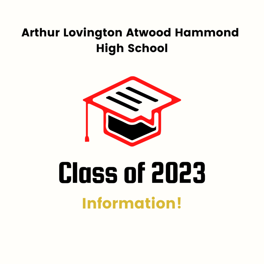 information-for-the-class-of-2023-arthur-lovington-atwood-hammond