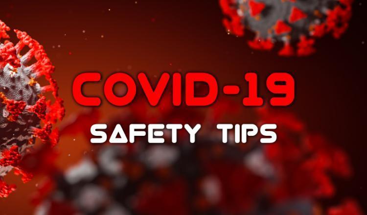 Safety Tips for COVID-19 from District Nurse Mrs. Nichols