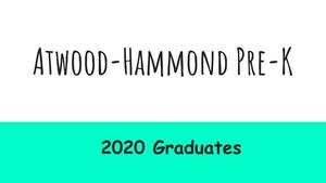 Atwood-Hammond Pre-K Grads 2020